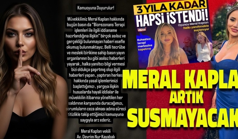 Meral Kaplan ve Avukatı Hukuki Mücadele Başlatıyor: İddialara Karşı Masumiyet Karinesi ve Hukuki Uyarılar