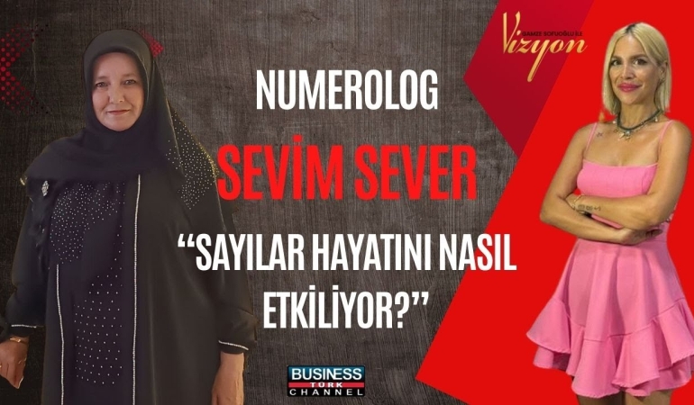 İSLAMİ NUMEROLOJİ NEDİR? NUMEROLOG SEVİM SEVER MESLEĞİN İNCELİKLERİNİ ANLATTI
